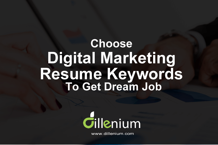 Choose Digital Marketing Resume Keywords