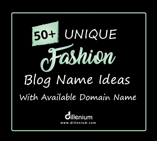 fashion blog name ideas