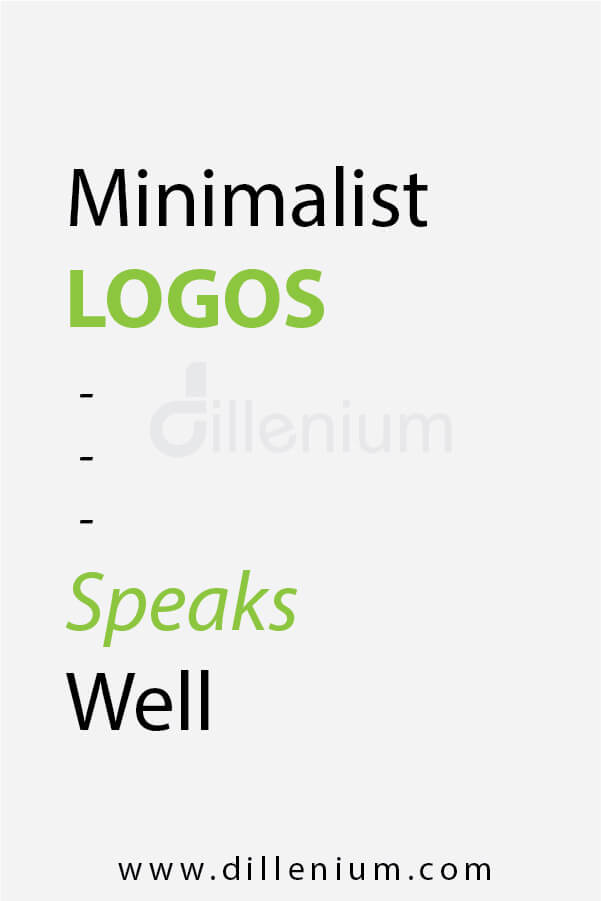 Minimalist logos speaks well - design quotes